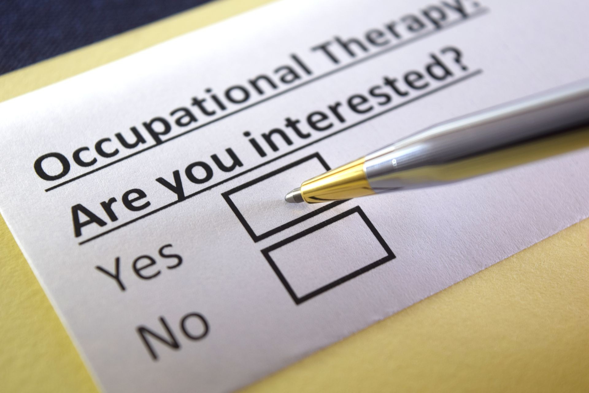  Occupational therapy: Are you interested? yes or no